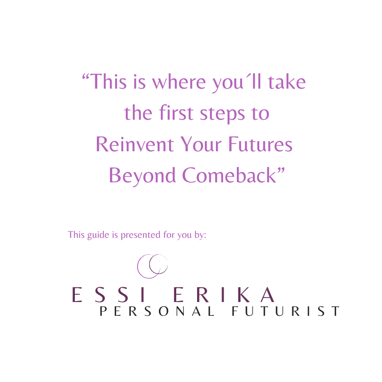 FREE Guide: Beyond Comeback — Reinvent Your Futures