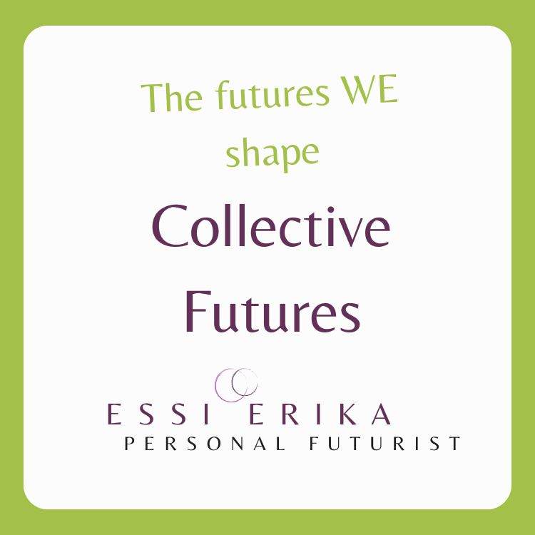 Personal Futures meet collective vision in the Futures We shape together