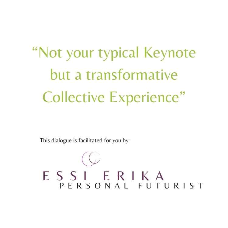 Futures Dialogue is not your typical Keynote but transformative futures Space