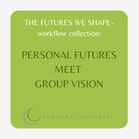 Futures Workflow: Personal Futures meet Group Vision