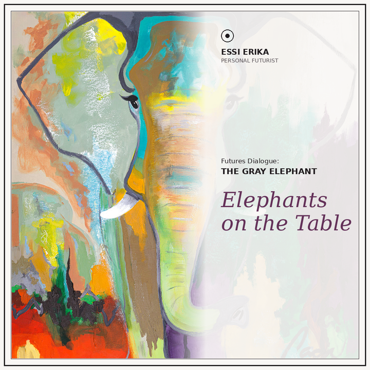 Futures Dialogue: The Gray Elephant